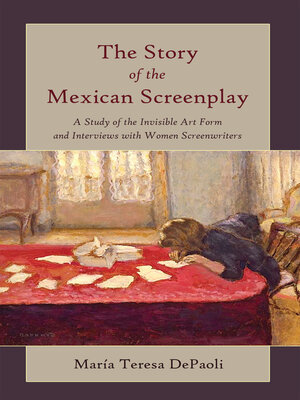 cover image of The Story of the Mexican Screenplay